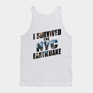 i survived the nyc earthquake Tank Top